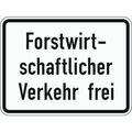  Zusatzzeichen Verkehrszeichen 1026-37 Forstwirtschaftlicher Verkehr frei 450x600 mm, Alu 2 mm, RA3 12357468