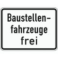  Zusatzzeichen ADCO Verkehrszeichen 1028-30 Baustellenfahrzeuge frei 450x600 mm, Alu 2 mm, RA2 12355876