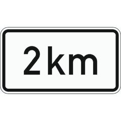  Zusatzzeichen Verkehrszeichen 1004-31 Entfernungsangabe in 2km 231x420 mm, Alu 2 mm, RA3 12358428