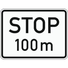  Zusatzzeichen Verkehrszeichen 1004-32 Stop in 100m 450x600 mm, Alu 2 mm, RA1 12357734