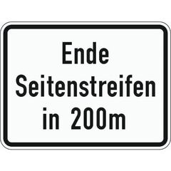  Zusatzzeichen Verkehrszeichen 1007-59 Ende Seitenstreifen in 200m 450x600 mm, Alu 2 mm, RA3 12357883
