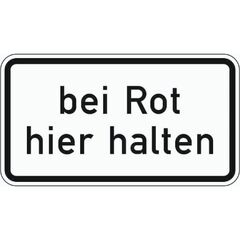  Zusatzzeichen Verkehrszeichen 1012-35 bei Rot hier halten 330x600 mm, Alu 2 mm, RA2 12357505