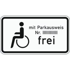  Zusatzzeichen Verkehrszeichen 1020-11 Schwerbehinderte m. Parkausweis Nr. ... frei 330x600 mm, Alu 2 mm, RA2 12357494