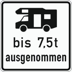  Zusatzzeichen Verkehrszeichen 1024-19 Wohnmobile bis 7,5t ausgenommen 600x600 mm, Alu 2 mm, RA3 12357652