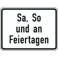  Zusatzzeichen Verkehrszeichen 1042-52 Sa, So u.an Feiertagen 315x420 mm, Alu 2 mm, RA3 12358140