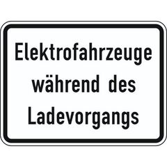 Zusatzzeichen Verkehrszeichen 1050-32 Elektrofahrzeuge während d. Ladevorg. 315x420 mm, Alu 2 mm, RA2 12357605