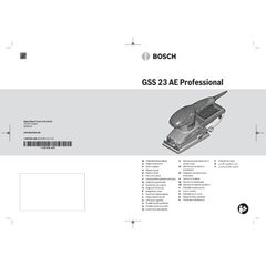  Schleifer & Hobel Schwingschleifer Bosch Schwingschleifer GSS 23 AE 12369135