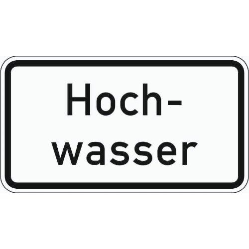  Zusatzzeichen Verkehrszeichen 1007-51 Hochwasser 412x750 mm, Alu 2 mm, RA1 12357543