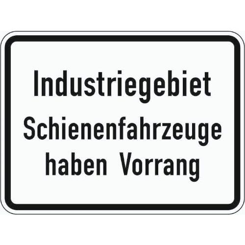  Zusatzzeichen Verkehrszeichen 1008-32 Industriegebiet Schienenfahrzeuge haben Vorrang 450x600 mm, Alu 2 mm, RA3 12358401