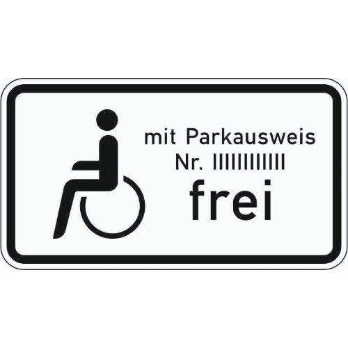  Zusatzzeichen Verkehrszeichen 1020-11 Schwerbehinderte m. Parkausweis Nr. ... frei 330x600 mm, Alu 2 mm, RA2 12357494