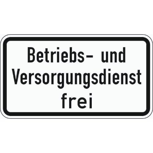  Zusatzzeichen Verkehrszeichen 1026-39 Betriebs- u.Versorgungsdienst frei 330x600 mm, Alu 2 mm, RA1 12357467