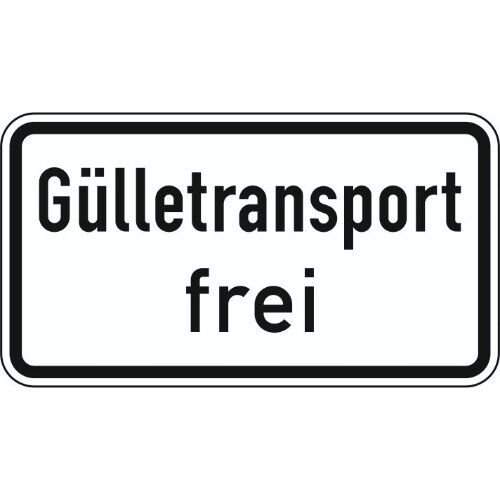  Zusatzzeichen Verkehrszeichen 1026-62 Gülletransport frei 330x600 mm, Alu 2 mm, RA2 12357640