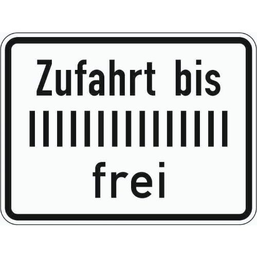  Zusatzzeichen Verkehrszeichen 1028-33 Zufahrt bis ... frei 450x600 mm, Alu 2 mm, RA2 12357636