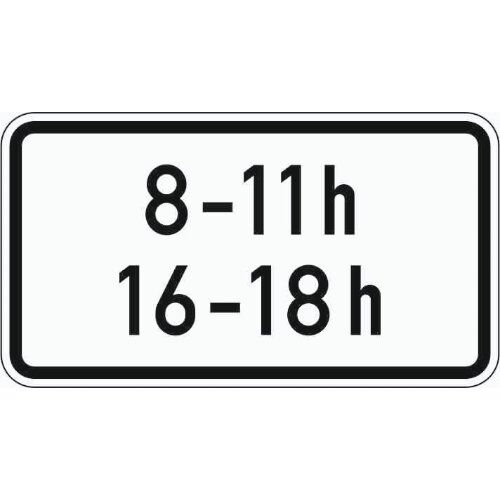  Zusatzzeichen Verkehrszeichen 1040-31 zeitl. Beschränkung (8-11h, 16-18h) 231x420 mm, Alu 2 mm, RA2 12357631