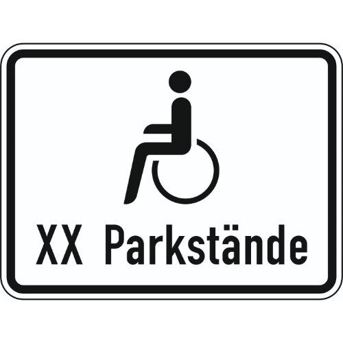  Zusatzzeichen Verkehrszeichen 1044-12 Nur Schwerbehinderte m. außergewöhnl. Gehbehinderung u. Blinde, m. Anzahl d. Parkstände 315x420 mm, Alu 2 mm, RA1 12357615