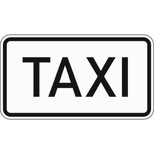  Zusatzzeichen Verkehrszeichen 1050-30 Taxi 231x420 mm, Alu 2 mm, RA3 12358129