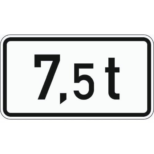  Zusatzzeichen Verkehrszeichen 1053-33 Massenangabe 7,5 t 231x420 mm, Alu 2 mm, RA2 12357599