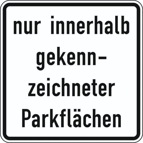  Zusatzzeichen Verkehrszeichen 1053-52 nur innerhalb gekennzeichneter Flächen 600x600 mm, Alu 2 mm, RA3 12357416