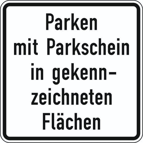  Zusatzzeichen Verkehrszeichen 1053-53 Parken m. Parkschein in gekennz. Flächen 600x600 mm, Alu 2 mm, RA1 12357415
