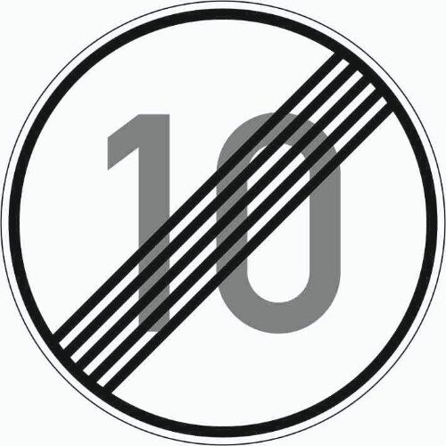  Vorschriftzeichen Verkehrszeichen 278-10 Ende d. zuläss. Höchstgeschwindigkeit 10 km/h, Ø 750mm, Alu 2mm, RA1 12356007
