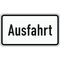  Zusatzzeichen Verkehrszeichen 1007-37 Ausfahrt 330x600 mm, Alu 2 mm, RA2 12357897