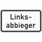  Zusatzzeichen Verkehrszeichen 1007-54 Linksabbieger 231x420 mm, Alu 2 mm, RA3 12358244