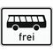  Zusatzzeichen Verkehrszeichen 1024-14 Kraftomnibuss frei 562x750 mm, Alu 2 mm, RA2 12357656