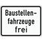  Verkehrsschilder und Straßenschilder ADCO Verkehrszeichen 1028-30 Baustellenfahrzeuge frei 450x600 mm, Alu 2 mm, RA2 12355876