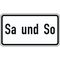  Zusatzzeichen Verkehrszeichen 1042-51 Sa u.So 231x420 mm, Alu 2 mm, RA3 12357792