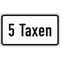  Zusatzzeichen Verkehrszeichen 1050-31 5 Taxen 231x420 mm, Alu 2 mm, RA3 12357955