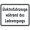 Zusatzzeichen Verkehrszeichen 1050-32 Elektrofahrzeuge während d. Ladevorg. 315x420 mm, Alu 2 mm, RA2 12357605